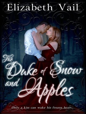 cover image of The Duke of Snow and Apples